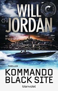 Kommando Black Site: Thriller (Ryan Drake Series, Band 7)