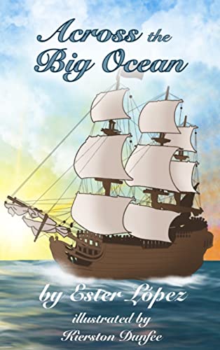 Across the Big Ocean