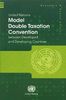United Nations Model Double Taxation Convention Between Developed and Developing Countries (Economic & Social Affairs) (Department of Economic & Social Affairs)