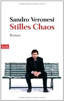 Stilles Chaos: Roman