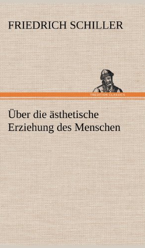 Über die ästhetische Erziehung des Menschen