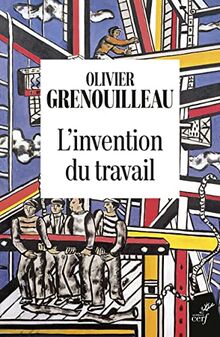 L'invention du travail