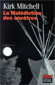 La malédiction des ancêtres