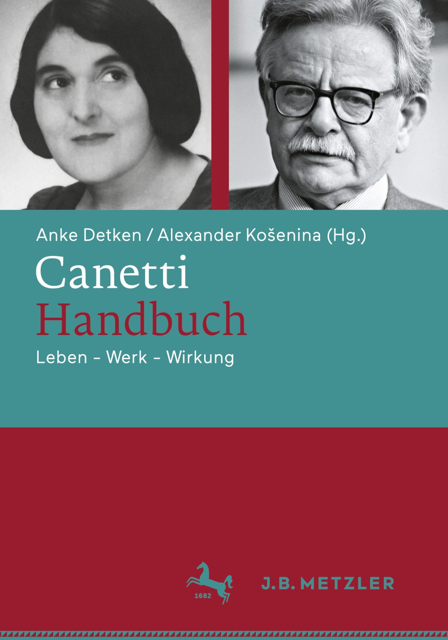 Canetti-Handbuch: Leben - Werk - Wirkung