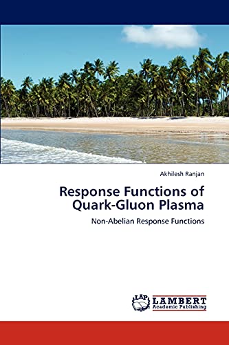 Response Functions of Quark-Gluon Plasma: Non-Abelian Response Functions