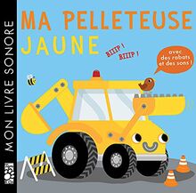 Ma pelleteuse jaune