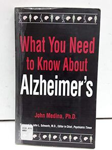 What You Need to Know About Alzheimer's