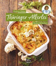 Thüringer Allerlei: Backen & Kochen