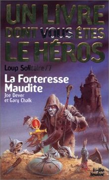 Loup solitaire. 7, La forteresse maudite