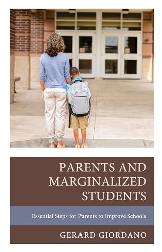 Parents and Marginalized Students: Essential Steps for Parents to Improve Schools