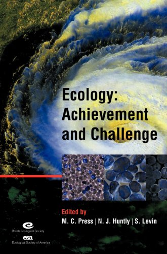 Ecology: Achievement and Challenge: 41st Symposium of the British Ecological Society (Symposia of the British Ecological Society)
