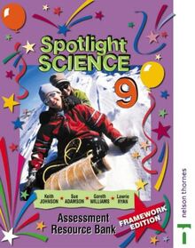 Assessment Resource Bank (Year 9) (Spotlight Science)