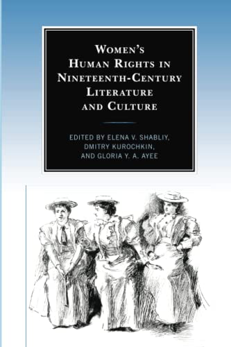 Women’s Human Rights in Nineteenth-Century Literature and Culture