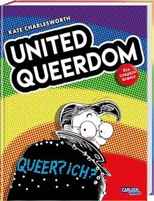 United Queerdom: Ein Graphic Memoir | LGBTQIA+-Geschichte von 1950 bis heute