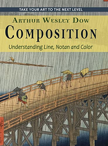 Composition: Understanding Line, Notan and Color (Dover Art Instruction)