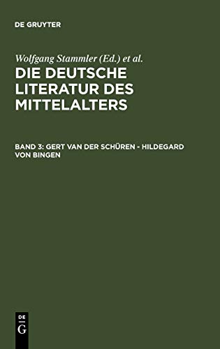 Die deutsche Literatur des Mittelalters / Gert van der Schüren - Hildegard von Bingen