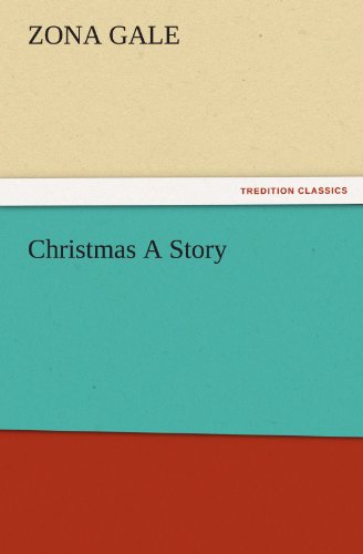 Christmas A Story (TREDITION CLASSICS)