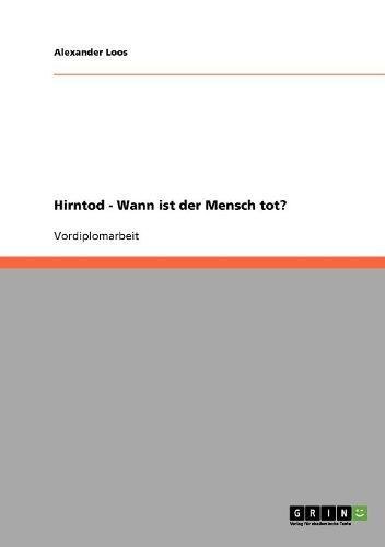 Hirntod - Wann ist der Mensch tot?
