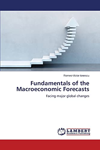 Fundamentals of the Macroeconomic Forecasts: Facing major global changes