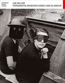 Lee Miller: Fotografin zwischen Krieg und Glamour (Bucerius KUNST Forum)