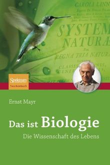 Das ist Biologie: Die Wissenschaft des Lebens