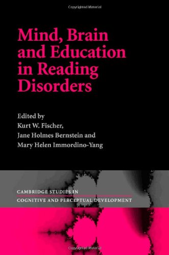 Mind, Brain, and Education in Reading Disorders (Cambridge Studies in Cognitive and Perceptual Development, Band 11)