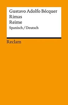 Rimas / Reime: Spanisch/Deutsch (Reclams Universal-Bibliothek)