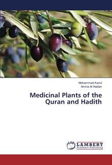Medicinal Plants of the Quran and Hadith von Mohammad Kamil - Taschenbuch