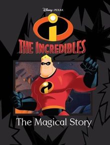 Disney Magical Story: Incredibles