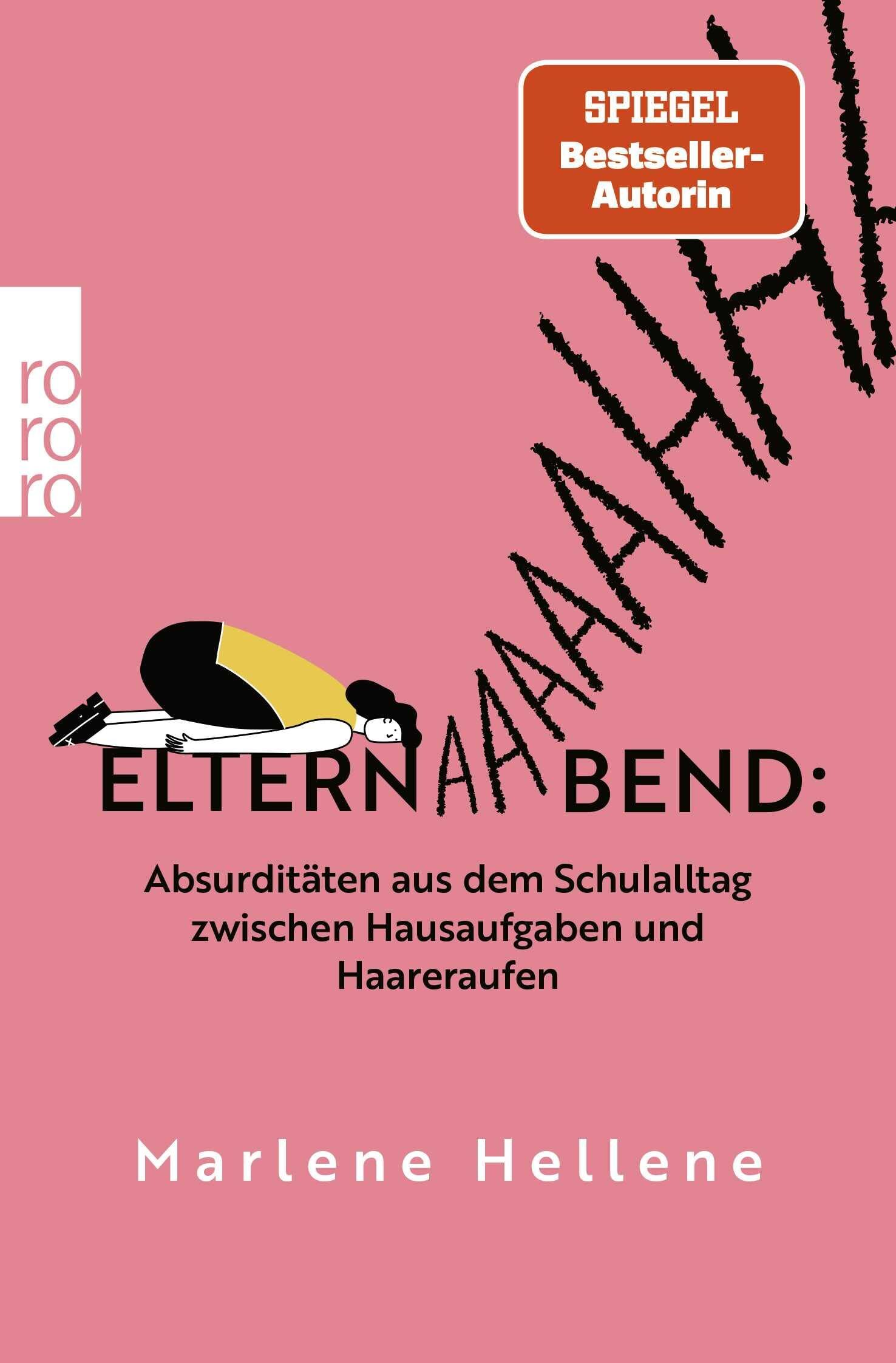 Elternabend: Absurditäten aus dem Schulalltag zwischen Hausaufgaben und Haareraufen
