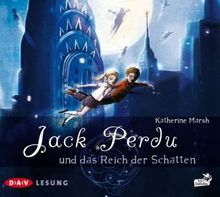 Jack Perdu und das Reich der Schatten, 4 Audio-CDs