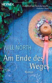 Am Ende des Weges: Roman