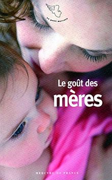 Le goût des mères