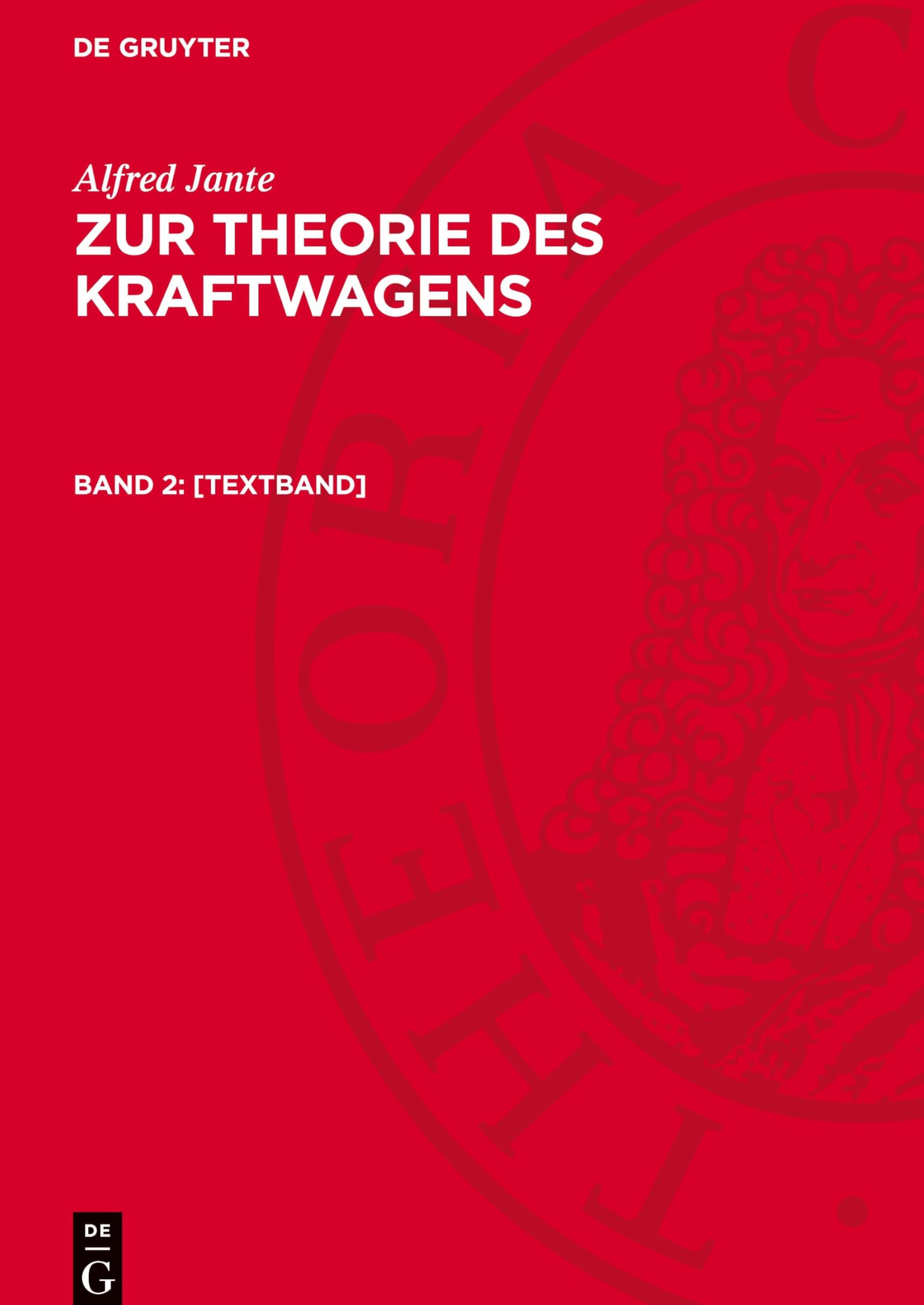 [Textband]: AVTK-B, Band 2 (Alfred Jante: Zur Theorie des Kraftwagens)