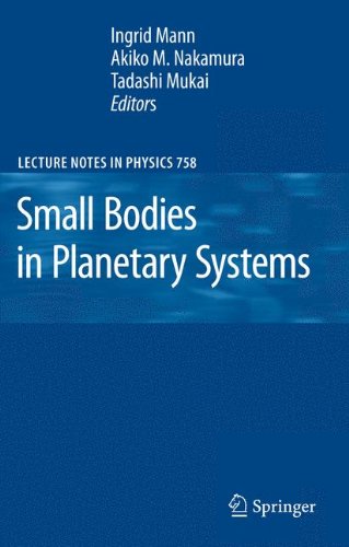 Small Bodies in Planetary Systems (Lecture Notes in Physics)