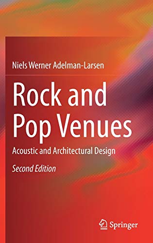 Rock and Pop Venues: Acoustic and Architectural Design