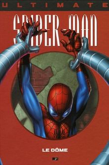 Ultimate Spider-Man. Vol. 9