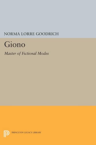 Giono: Master of Fictional Modes (Princeton Legacy Library)