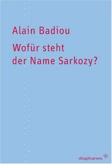 Wofür steht der Name Sarkozy?