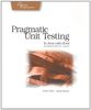 Pragmatic Unit Testing in Java with JUnit (Pragmatic Programmers)