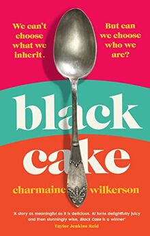 Black Cake: The No 2 New York Times Bestseller