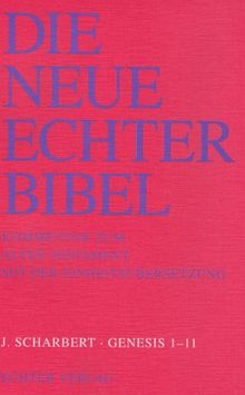 Die Neue Echter-Bibel. Kommentar: Genesis 1 - 11: 5. Lieferung