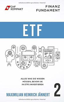 Finanz Fundament: ETF: Alles was Sie wissen müssen, bevor Sie in ETFs investieren