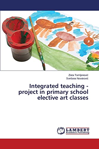 Integrated teaching - project in primary school elective art classes