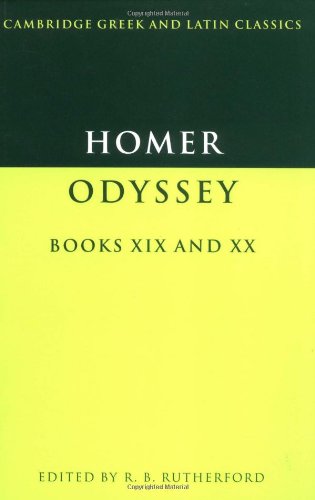 Homer/Rutherford Homer, Odyssey Books 19 & 20 (Cambridge Greek And Latin Classics)