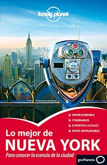 Lo mejor de Nueva York (Guías Lo mejor de Ciudad Lonely Planet)