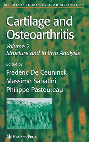 Cartilage and Osteoarthritis (Methods in Molecular Medicine, 101, Band 101)