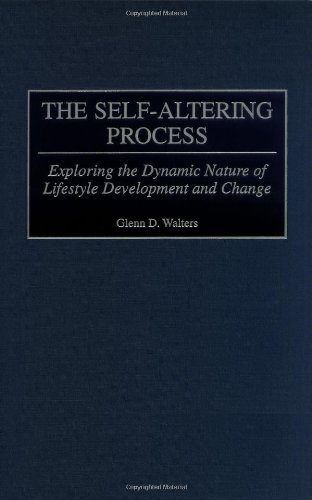 The Self-Altering Process: Exploring the Dynamic Nature of Lifestyle Development and Change