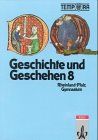 Geschichte und Geschehen, Ausgabe Rheinland-Pfalz und Saarland, Bd.2, 8. Schuljahr