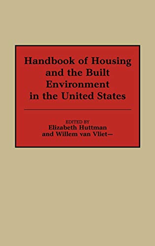 Handbook of Housing and the Built Environment in the United States